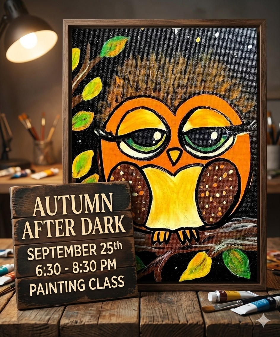 Sleepy Owl/Autumn After Dark
September 25th 6:30-8:30
Rising Sun Vineyard